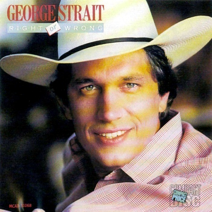 George Strait - Right or Wrong