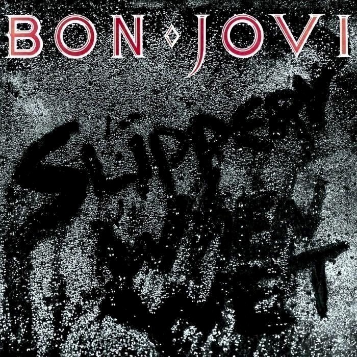 Bon Jovi - Slippery When Wet