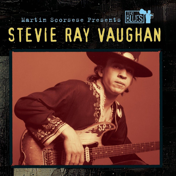 Stevie Ray Vaughan - Martin Scorsese Presents the Blues: Stevie Ray Vaughan