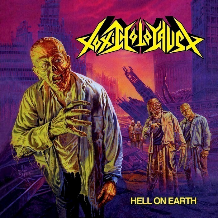 Toxic Holocaust - Hell on Earth