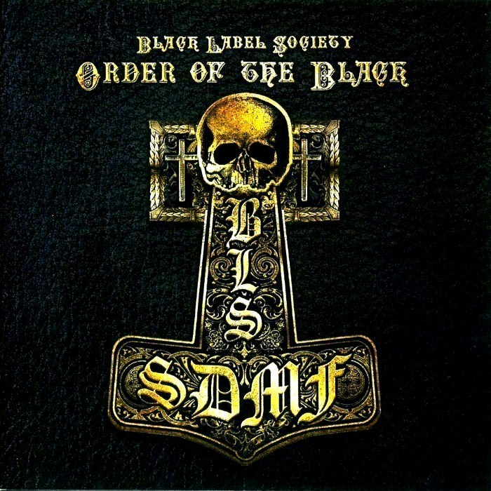 Black Label Society - Order of the Black