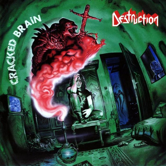 Destruction - Cracked Brain