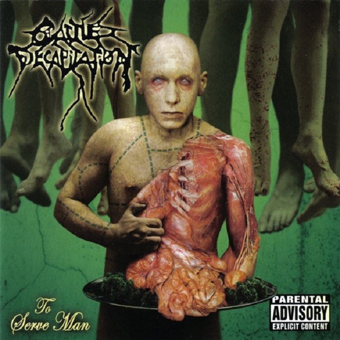 Cattle Decapitation - To Serve Man