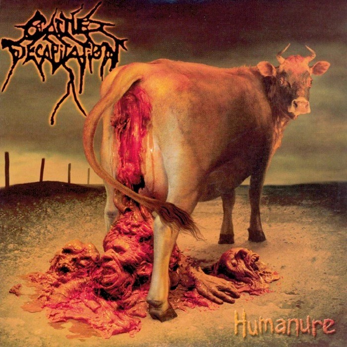 Cattle Decapitation - Humanure