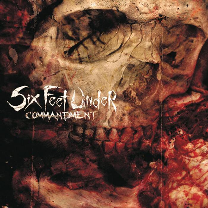 Six Feet Under - Commandment