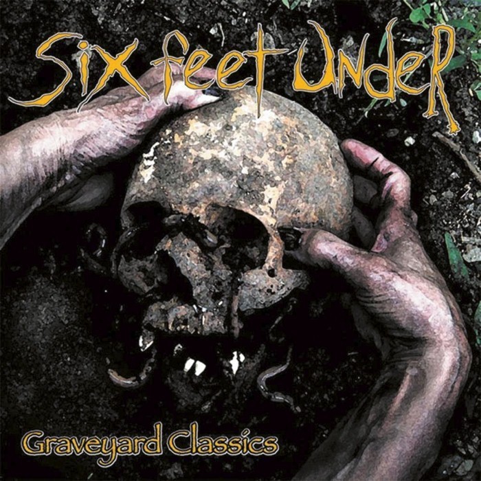 Six Feet Under - Graveyard Classics