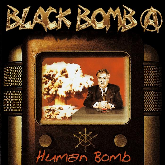 Black Bomb A - Human Bomb