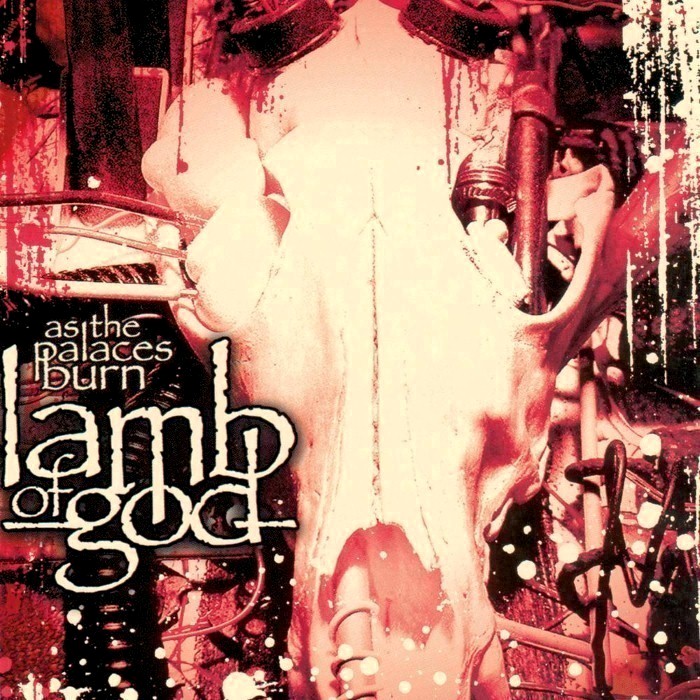 Lamb of God - As the Palaces Burn