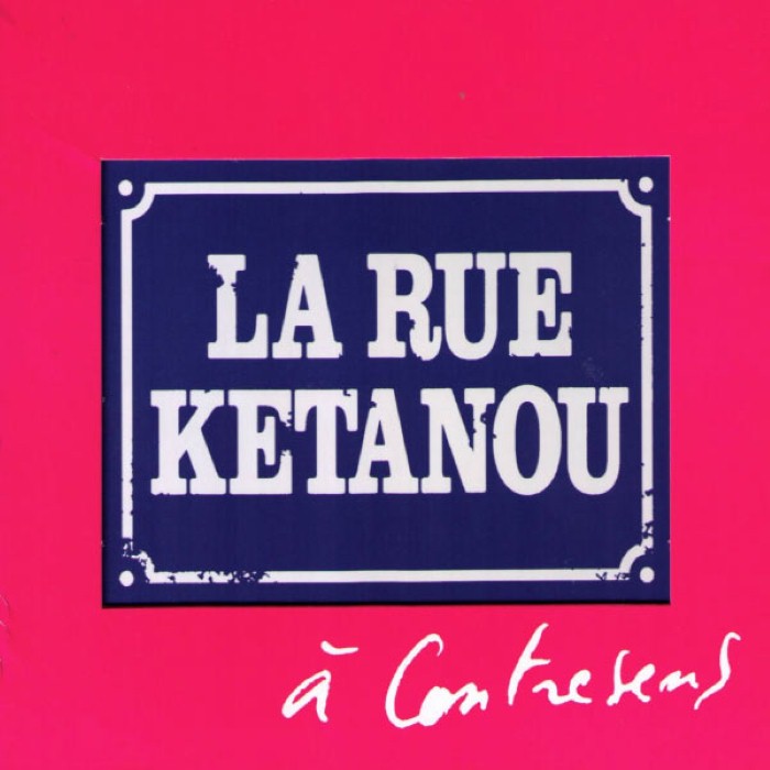 La Rue Ketanou - À contresens