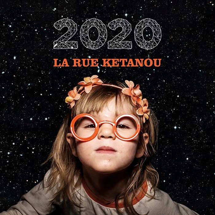 La Rue Ketanou - 2020