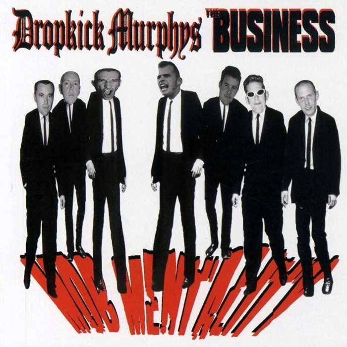 Dropkick Murphys - Mob Mentality