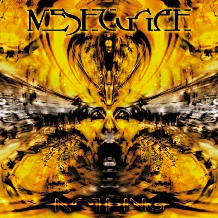 Meshuggah - Nothing