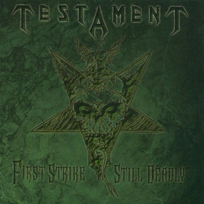 Testament - First Strike Still Deadly