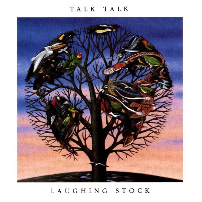 Talk Talk - Laughing Stock