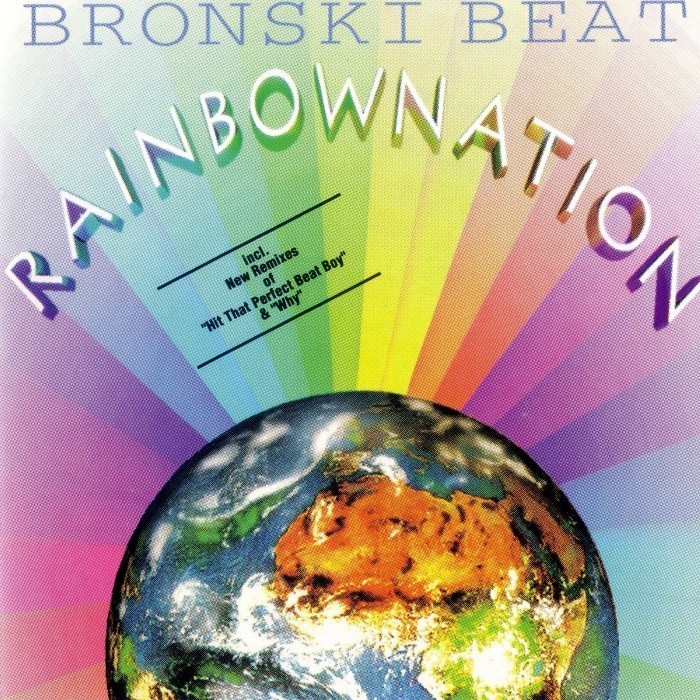 Bronski Beat - Rainbow Nation