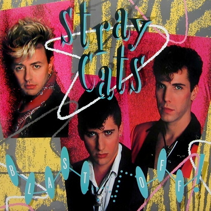 Stray Cats - Blast Off