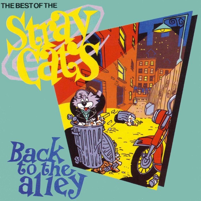 Stray Cats - Back to the Alley: The Best of The Stray Cats