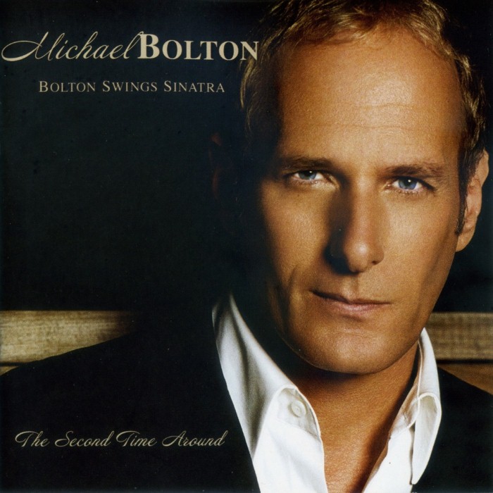 Michael Bolton - Bolton Swings Sinatra