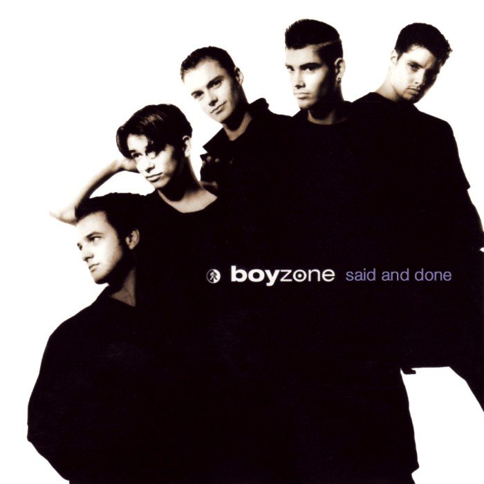 Boyzone - Said and Done