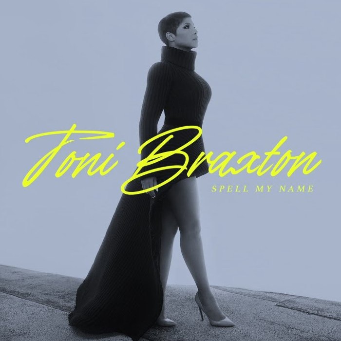 Toni Braxton - Spell My Name