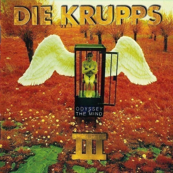 Die Krupps - III: Odyssey of the Mind