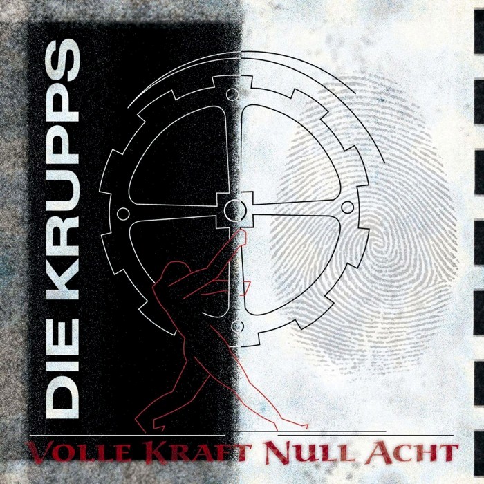 Die Krupps - Volle Kraft Null Acht