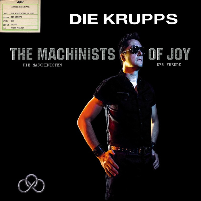 Die Krupps - The Machinists of Joy