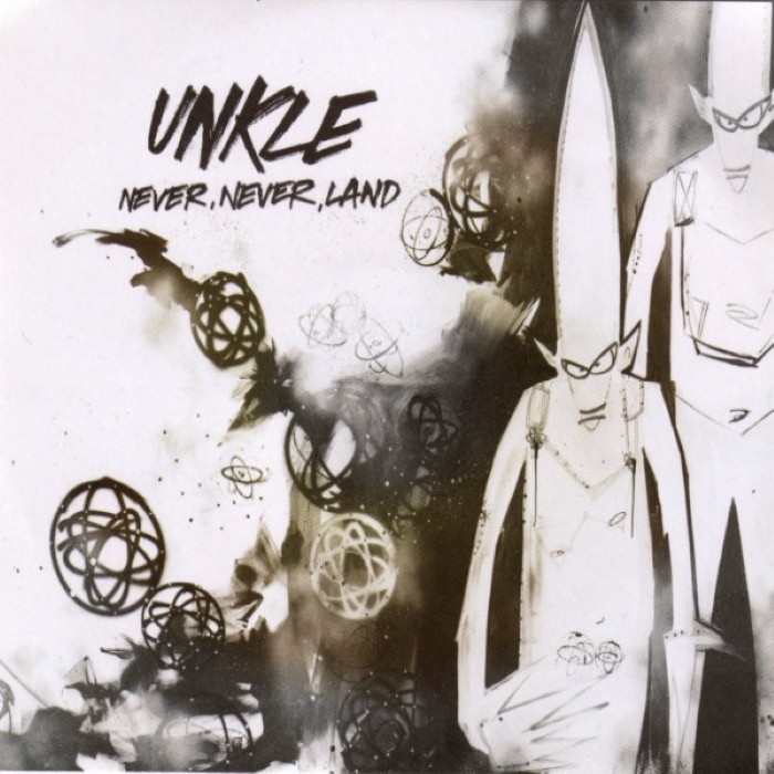 Unkle - Never, Never, Land