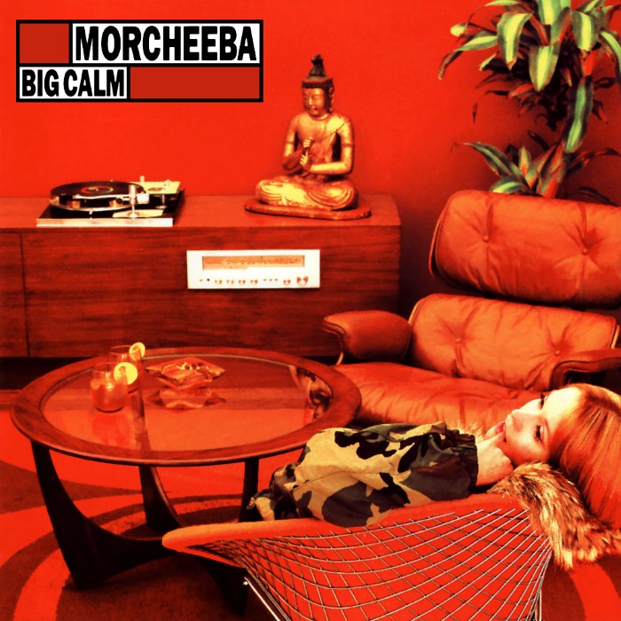 Morcheeba - Big Calm