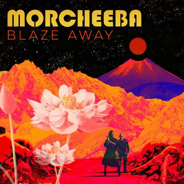 Morcheeba - Blaze Away