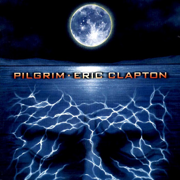 Eric Clapton - Pilgrim