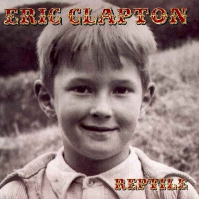 Eric Clapton - Reptile