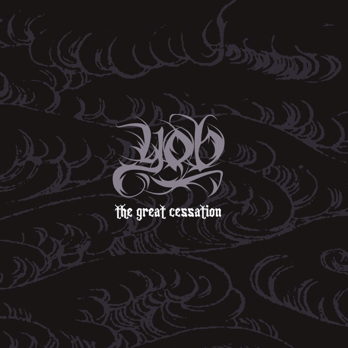 YOB - The Great Cessation