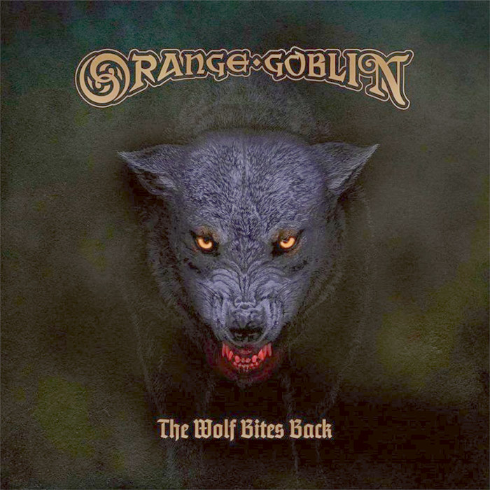 Orange Goblin - The Wolf Bites Back