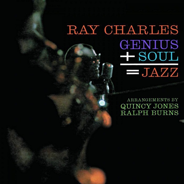 Ray Charles - Genius + Soul = Jazz