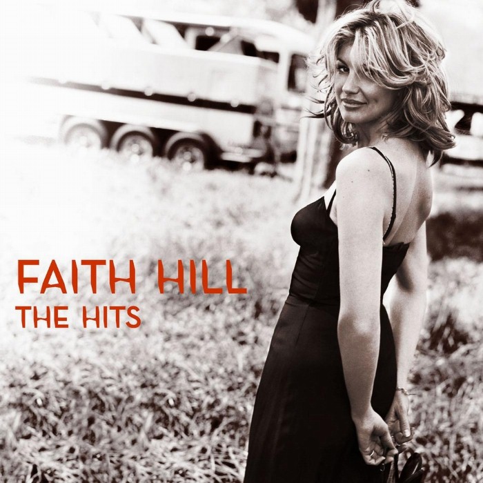 Faith Hill - The Hits