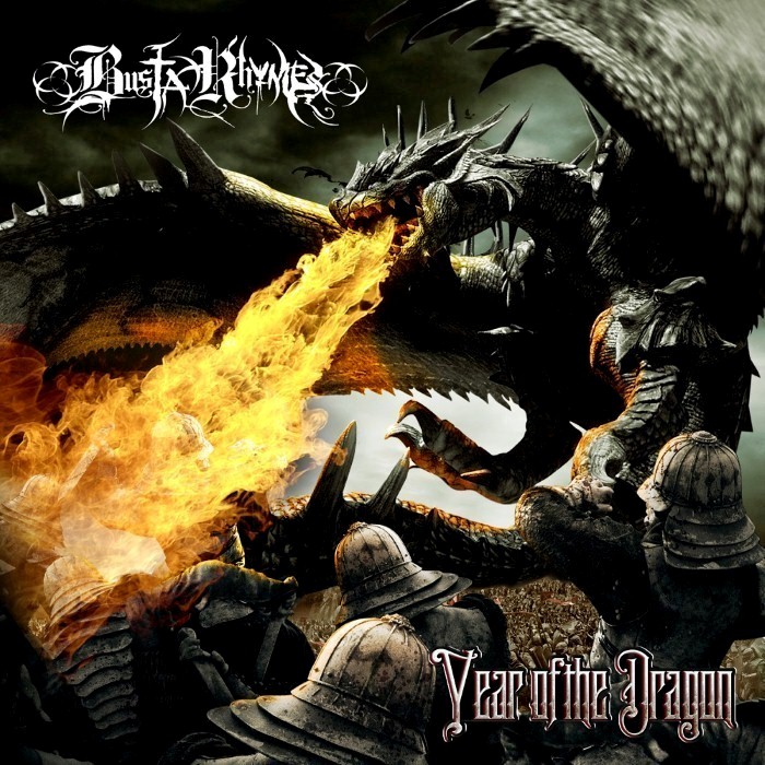 Busta Rhymes - Year of the Dragon