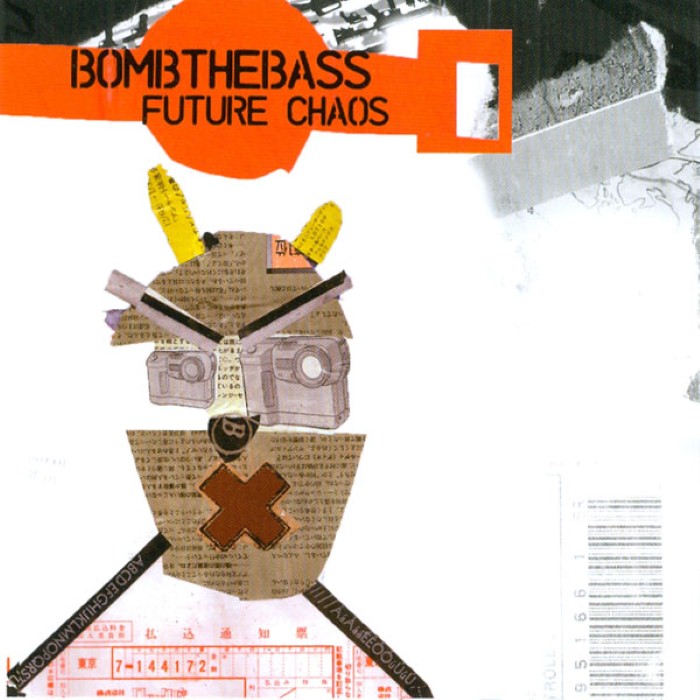 Bomb the Bass - Future Chaos