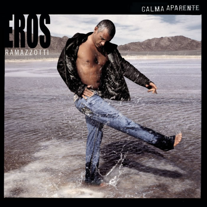 Eros Ramazzotti - Calma apparente