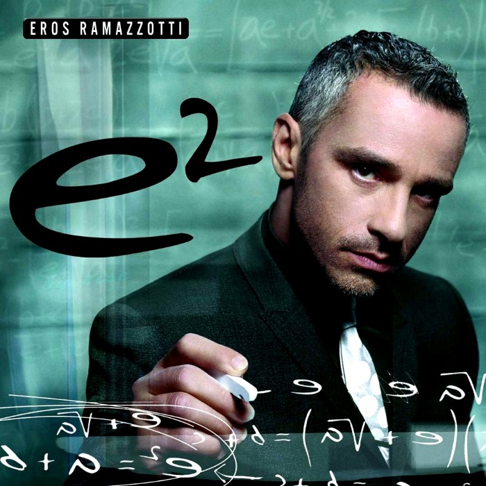 Eros Ramazzotti - e²