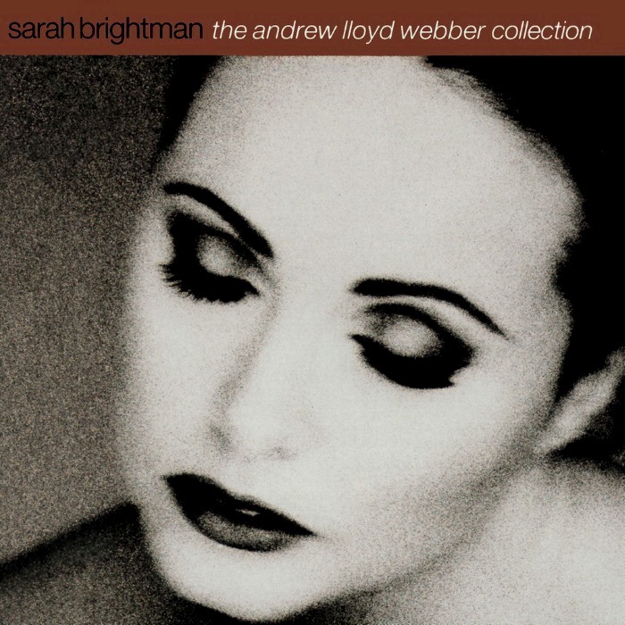 Sarah Brightman - The Andrew Lloyd Webber Collection