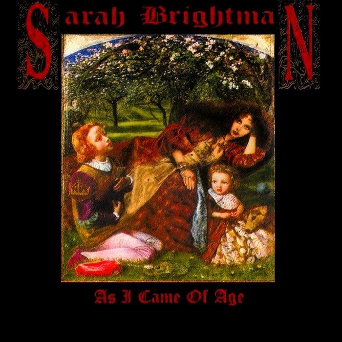 Sarah Brightman - As I Came of Age