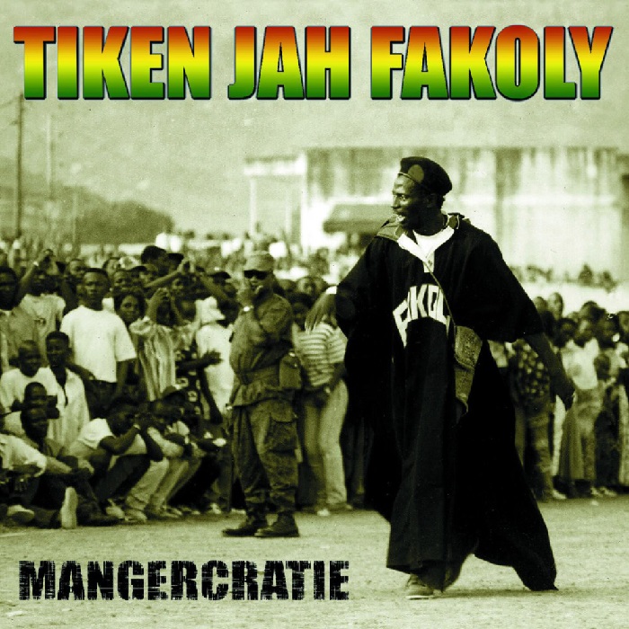 Tiken Jah Fakoly - Mangercratie