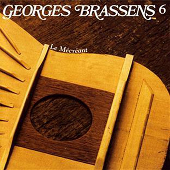 Georges Brassens - Volume 6 : Le Mécréant