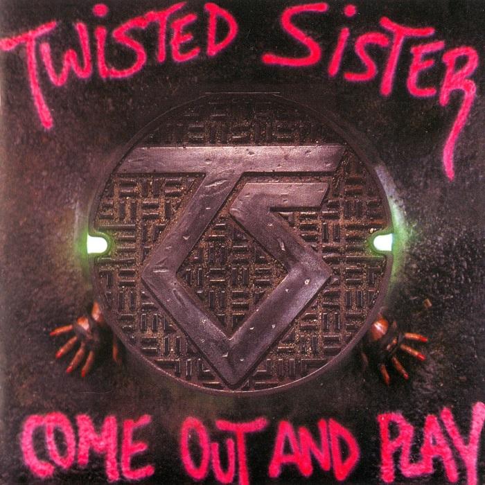 Twisted Sister - Come Out and Play