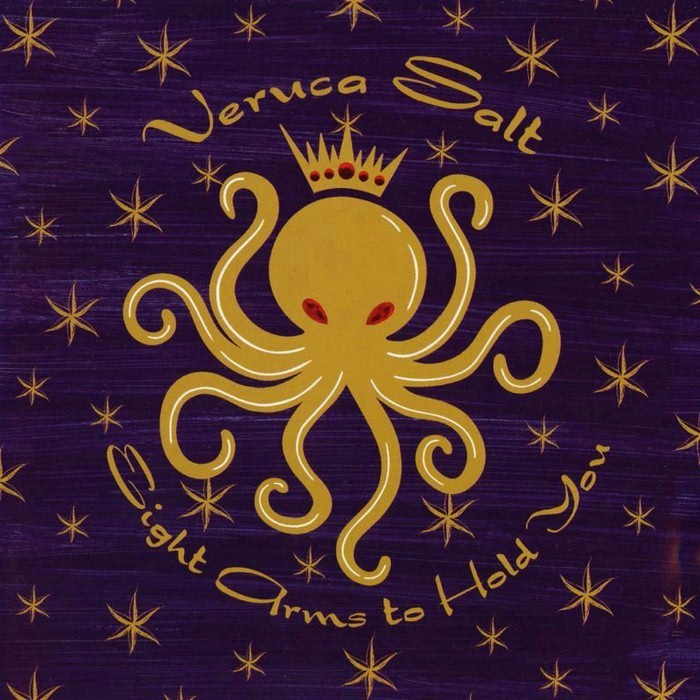 Veruca Salt - Eight Arms to Hold You