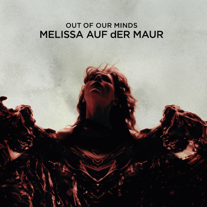 Melissa Auf der Maur - Out of Our Minds