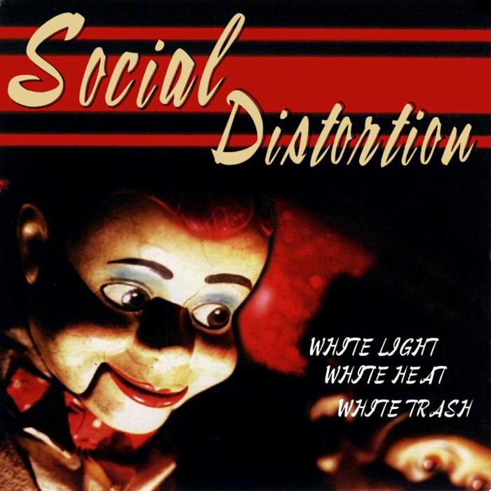 Social Distortion - White Light White Heat White Trash