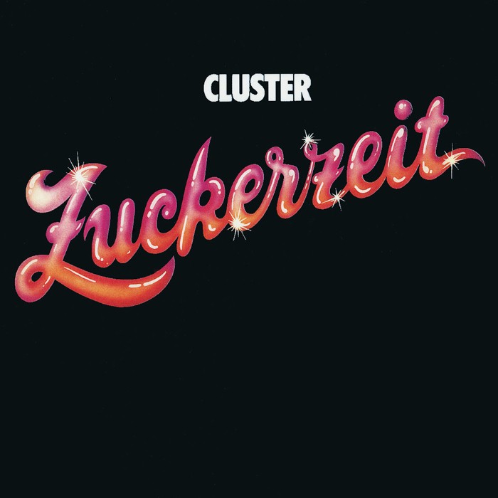 Cluster - Zuckerzeit