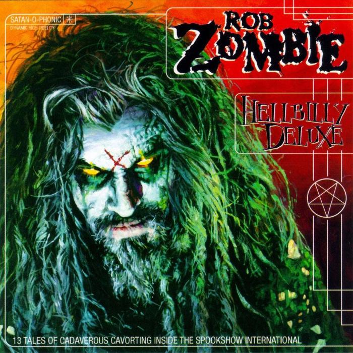 Rob Zombie - Hellbilly Deluxe